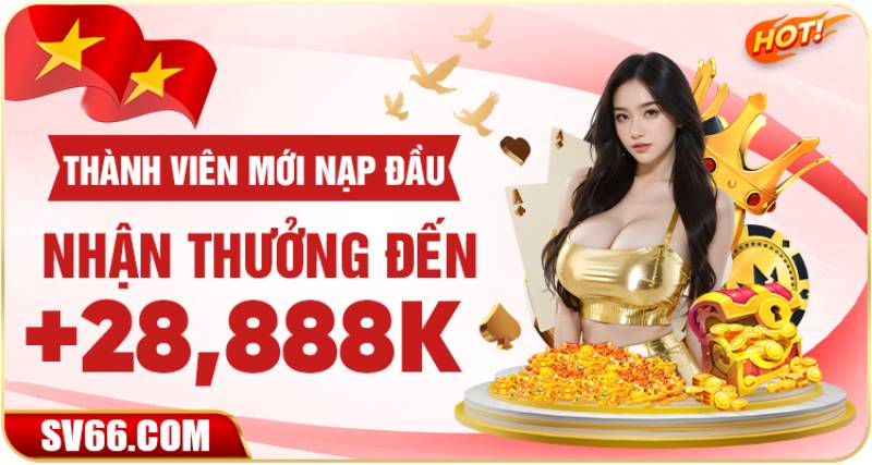 Khuyến mãi nạp lần đầu lên đến +28,888K
